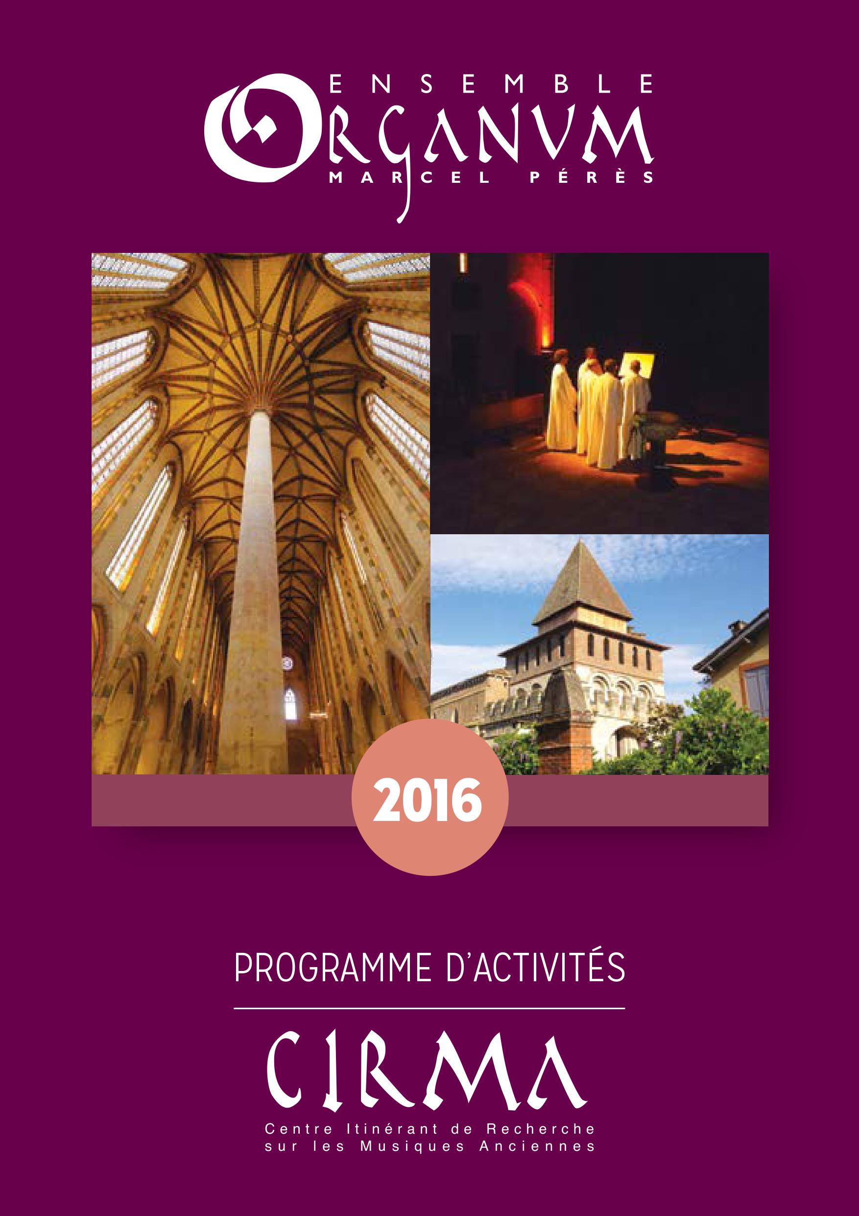 Organum CIRMA - Programme d'activités 2016